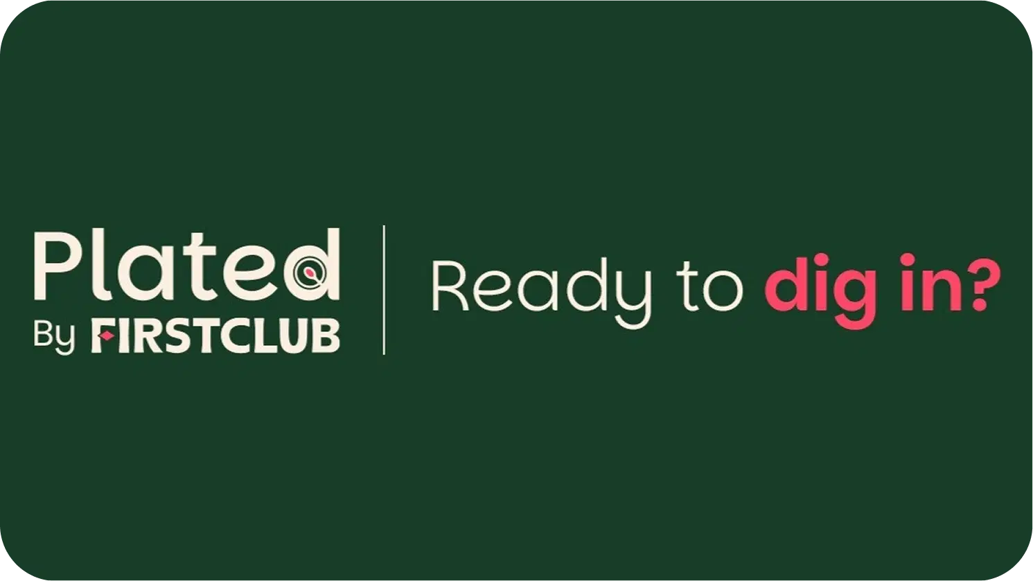 Plated by FirstClub newsletter thumbnail