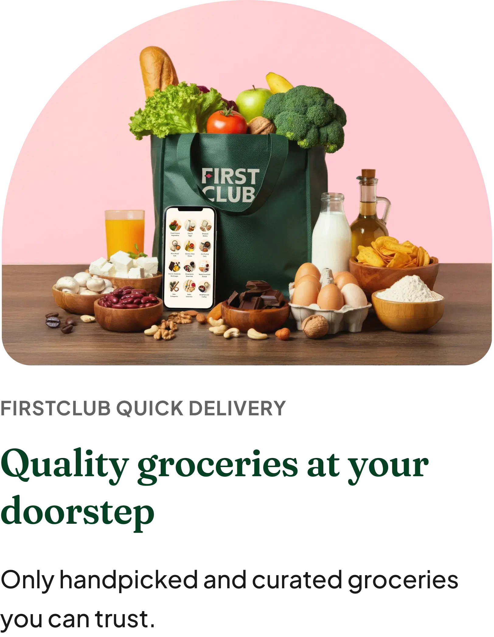 FirstClub Quick Delivery — quality groceries at your doorstep